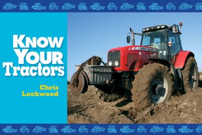 Short Notes Tractor Know Your Tractors – Burway Books